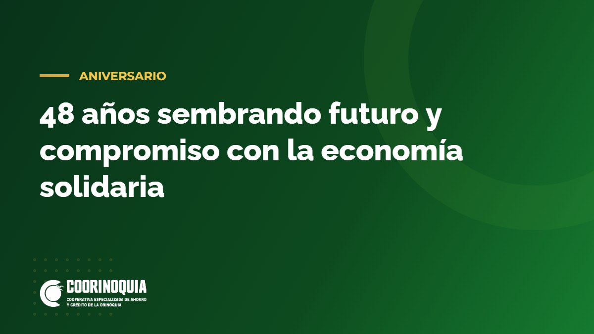 48 años de Coorinoquia